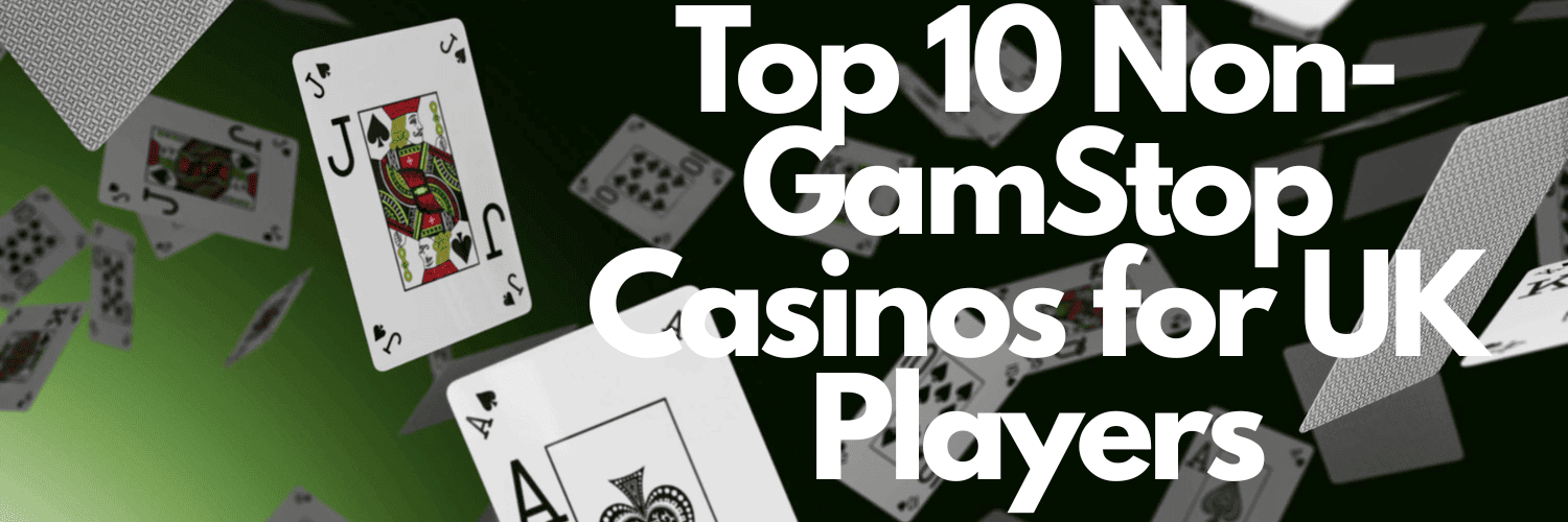 Discovering Non-Gamstop UK Casinos A Comprehensive Guide 591491797