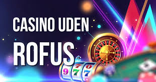 Casino Udenom Rufus - Udforsk Spilverdenen