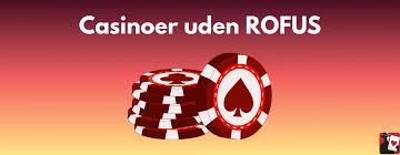 Casino Udenom Rufus - Udforsk Spilverdenen