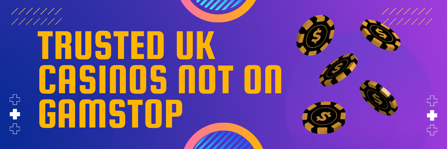 Exploring the World of Casinos Not Registered on Gamstop 1712029254